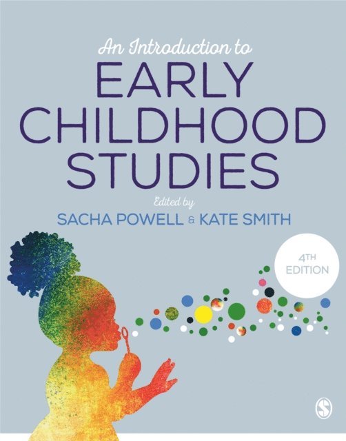 Kate Smith, Sacha Powell - Introduction to Early Childhood Studies, E-bok