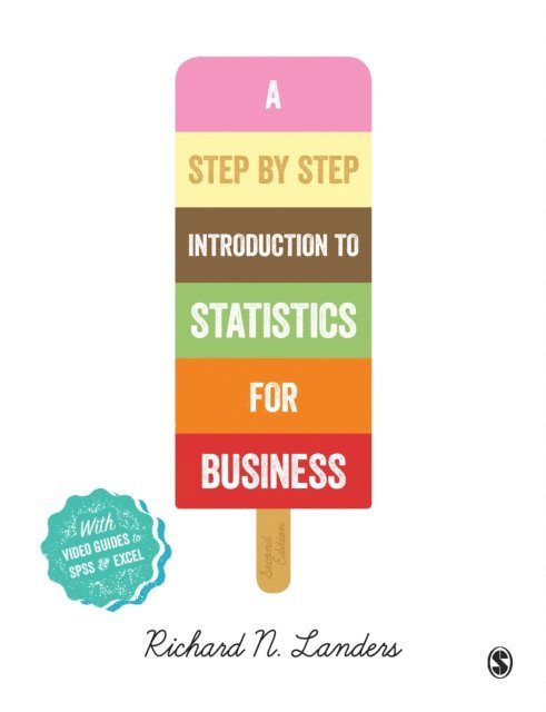 Richard N. Landers - Step-By-Step Introduction to Statistics for Business, E-bok