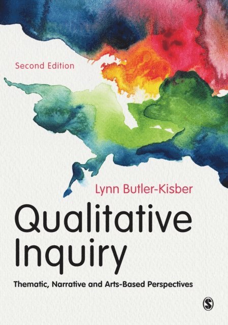 Lynn Butler-Kisber - Qualitative Inquiry, E-bok