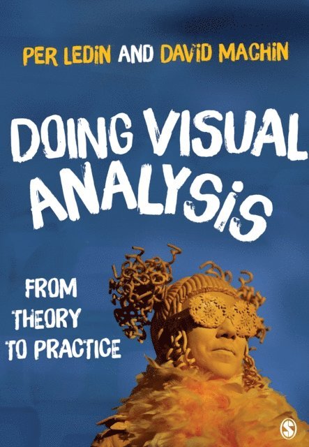 David Machin, Per Ledin - Doing Visual Analysis, E-bok