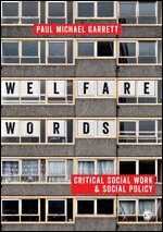Paul Michael Garrett - Welfare Words, Övrigt