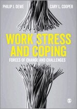 Philip J. Dewe, Cary L. Cooper - Work Stress and Coping, Övrigt