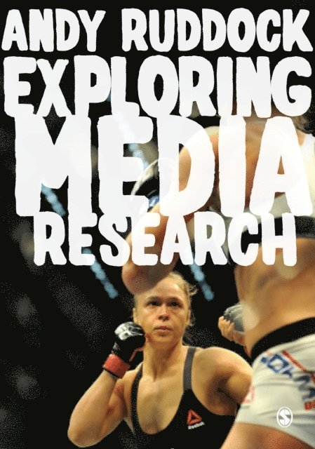 Andy Ruddock - Exploring Media Research, E-bok