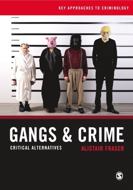 Alistair Fraser - Gangs & Crime, E-bok