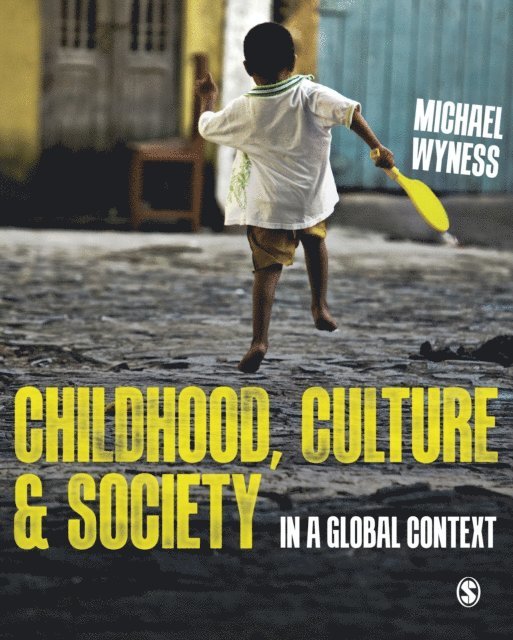 Michael Wyness - Childhood, Culture and Society, E-bok