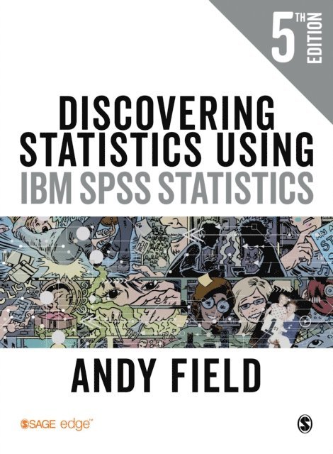 Andy Field - Discovering Statistics Using IBM SPSS Statistics, E-bok