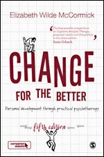 Elizabeth Wilde McCormick - Change for the Better, Övrigt