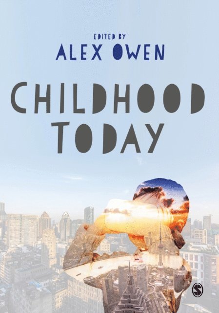 Alex Owen - Childhood Today, E-bok. Tillgänglighet: Lägg i varukorg