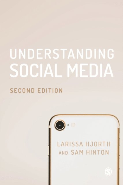 Sam Hinton, Larissa Hjorth - Understanding Social Media, E-bok. Tillgänglighet: Lägg i varukorg