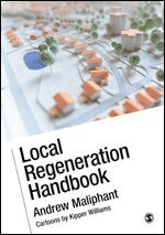 Andrew Maliphant - Local Regeneration Handbook, Häftad