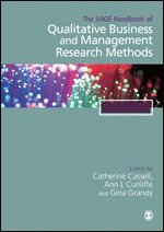 SAGE Handbook of Qualitative Business and Management Research Methods av Cathy Cassell, Ann L Cunliffe, Gina Grandy, Catherine Cassell