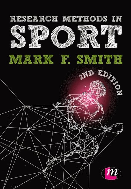Mark F. Smith - Research Methods in Sport, E-bok