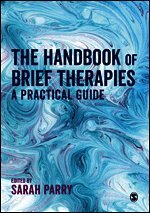 The Handbook of Brief Therapies