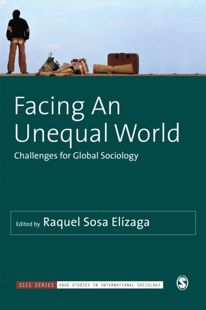 Raquel Sosa Elizaga - Facing An Unequal World, E-bok