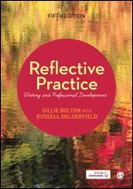 Gillie E J Bolton, Russell Delderfield - Reflective Practice, Övrigt