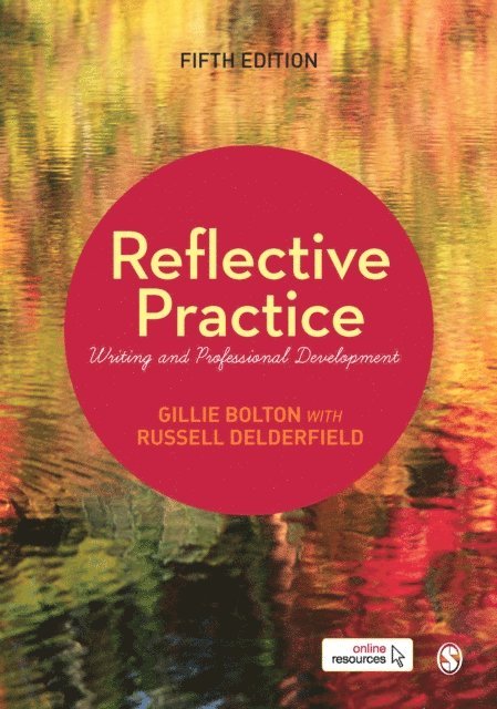 Russell Delderfield, Gillie Bolton - Reflective Practice, E-bok