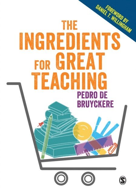 Pedro De Bruyckere - Ingredients for Great Teaching, E-bok