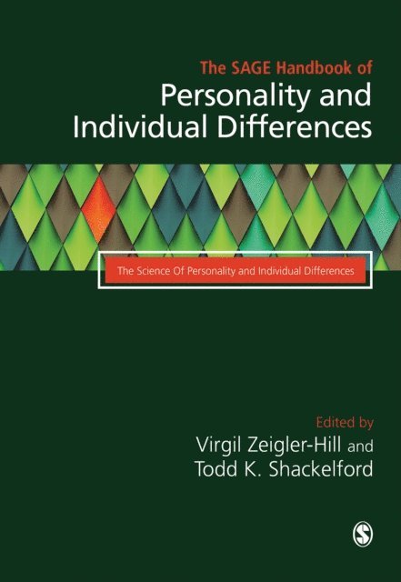 Todd K. Shackelford, Virgil Zeigler-Hill - SAGE Handbook of Personality and Individual Differences, E-bok