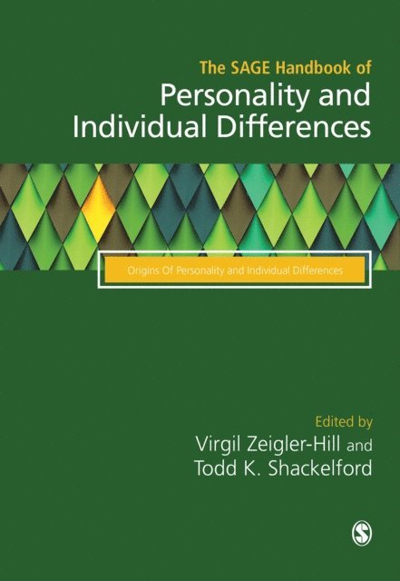Todd K. Shackelford, Virgil Zeigler-Hill - SAGE Handbook of Personality and Individual Differences, E-bok