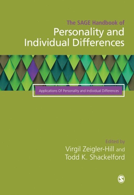 Todd K. Shackelford, Virgil Zeigler-Hill - SAGE Handbook of Personality and Individual Differences, E-bok