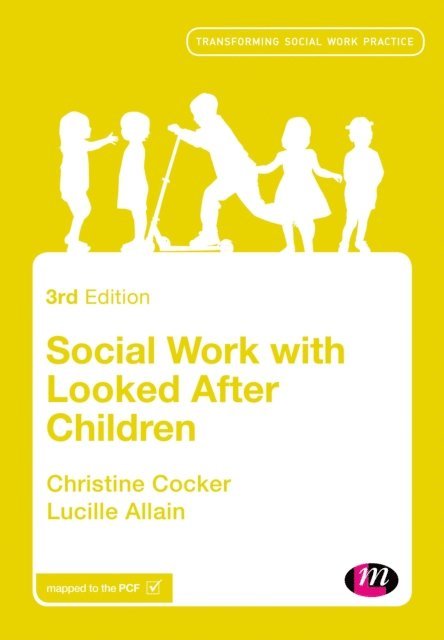 Lucille Allain, Christine Cocker - Social Work with Looked After Children, E-bok