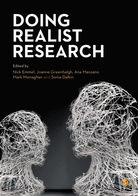 Sonia Dalkin, Mark Monaghan, Ana Manzano, Joanne Greenhalgh, Nick Emmel - Doing Realist Research, E-bok