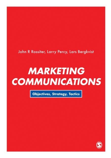 Lars Bergkvist, Larry Percy, John R Rossiter - Marketing Communications, E-bok