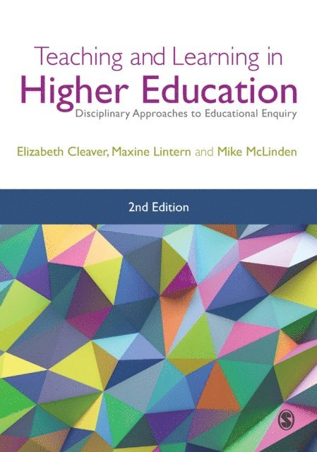 Mike McLinden, Maxine Lintern, Elizabeth Cleaver - Teaching and Learning in Higher Education, E-bok