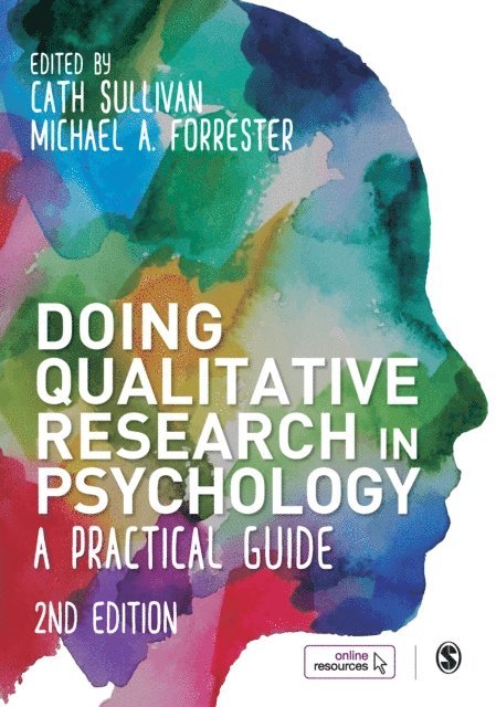 Michael A Forrester, Cath Sullivan - Doing Qualitative Research in Psychology, E-bok