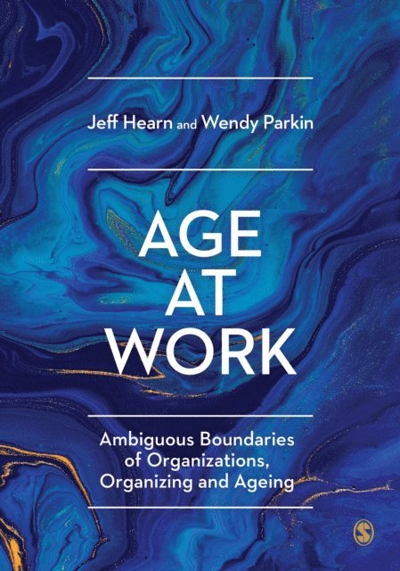 Wendy Parkin, Jeff Hearn - Age at Work, E-bok