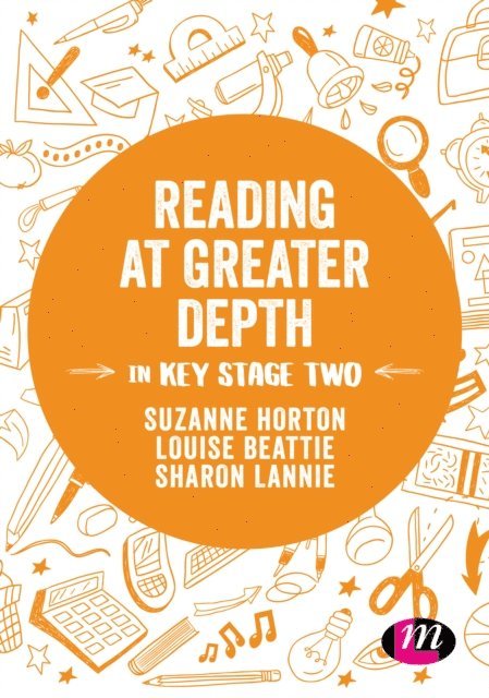 Sharon Lannie, Louise Beattie, Suzanne Horton - Reading at Greater Depth in Key Stage 2, E-bok