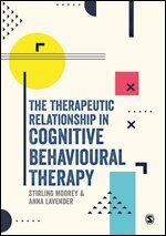 Stirling Moorey, Anna Lavender - The Therapeutic Relationship in Cognitive Behavioural Therapy, Övrigt