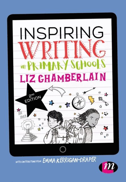 Liz Chamberlain - Inspiring Writing in Primary Schools, E-bok