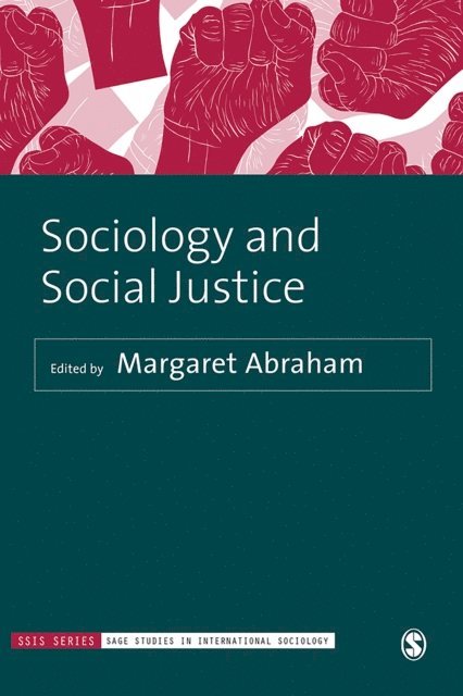 Margaret Abraham - Sociology and Social Justice, E-bok