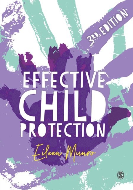 Eileen Munro - Effective Child Protection, E-bok