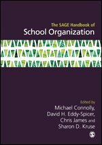 Michael Connolly, David Henning Eddy-Spicer, Chris James, Sharon Kruse - The SAGE Handbook of School Organization, Övrigt