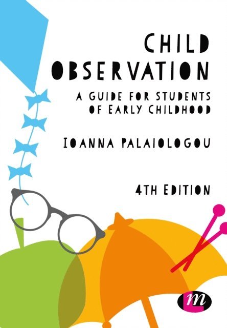 Ioanna Palaiologou - Child Observation, E-bok