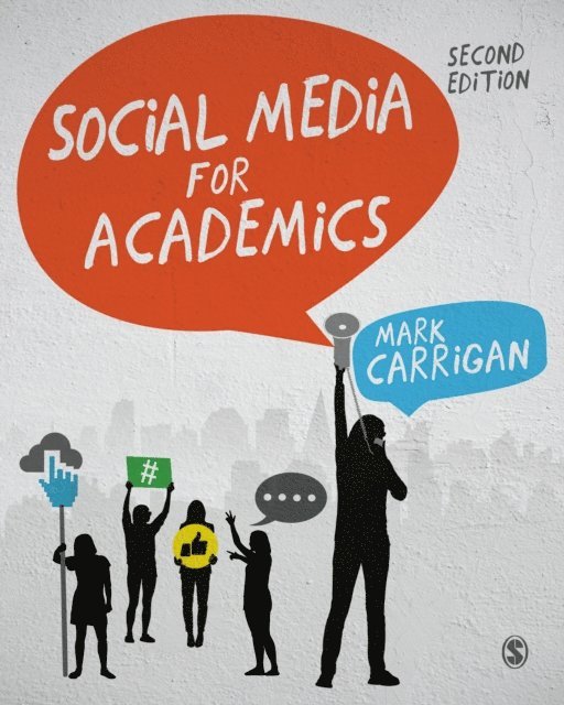 Mark Carrigan - Social Media for Academics, E-bok