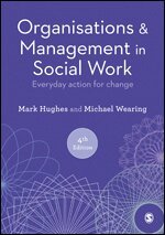 Mark Hughes, Michael Wearing - Organisations and Management in Social Work, Övrigt