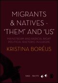 Migrants and Natives - 'Them' and 'Us'