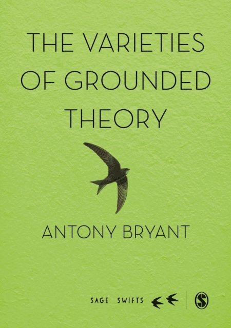 Antony Bryant - Varieties of Grounded Theory, E-bok