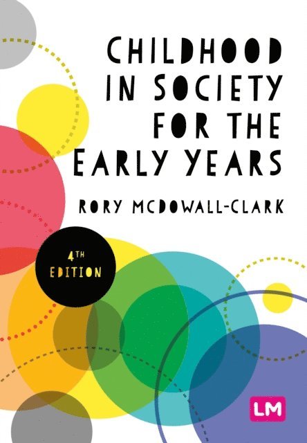 Rory McDowall Clark - Childhood in Society for the Early Years, E-bok