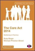 Suzy Braye, Michael Preston-Shoot - The Care Act 2014, Övrigt