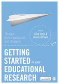 Getting Started in Your Educational Research