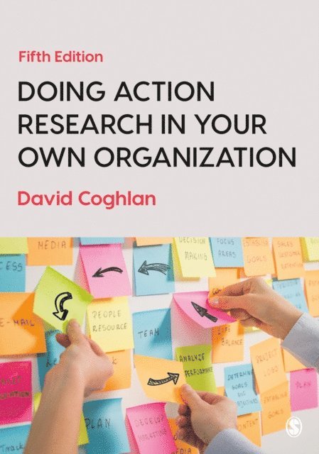 David Coghlan - Doing Action Research in Your Own Organization, E-bok