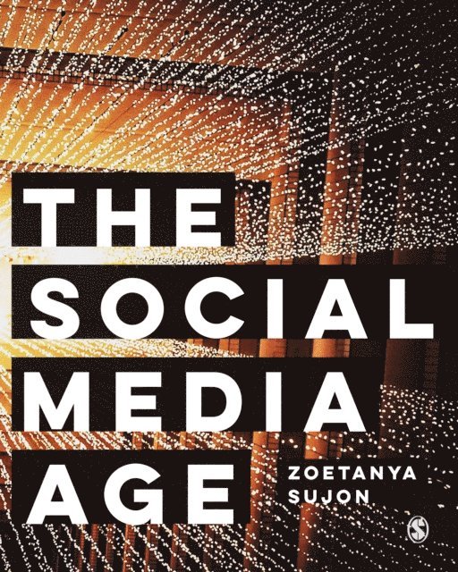 Zoetanya Sujon - Social Media Age, E-bok. Tillgänglighet: Lägg i varukorg
