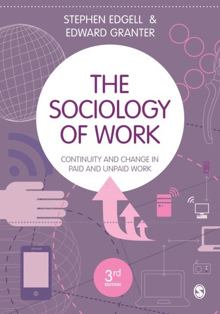Edward Granter, Stephen Edgell - Sociology of Work, E-bok