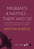 Migrants and Natives - 'Them' and 'Us'