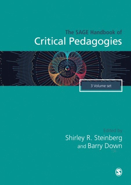 Barry Down, Shirley R. Steinberg - SAGE Handbook of Critical Pedagogies, E-bok
