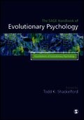 The SAGE Handbook of Evolutionary Psychology